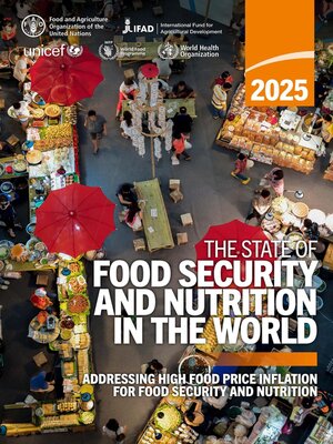 cover image of The State of Food Security and Nutrition in the World 2025